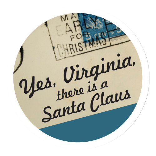 Yes, Virginia, There is a Santa Claus